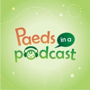 Paeds In A Podcast