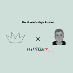 The Moreira's Magic Podcast