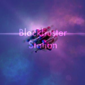 Blockbuster Station