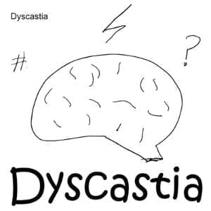 Dyscastia