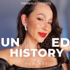 Unhinged History With Tani Berlo