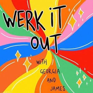 Werk It Out With Georgia & James