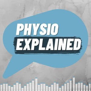 Physio Explained By Physio Network