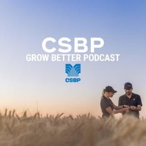 CSBP Grow Better Podcast