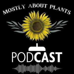 Mostly About Plants