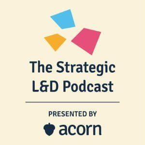 The Strategic L&D Podcast