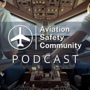 Aviation Safety Community Podcast