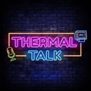 Thermal Talk