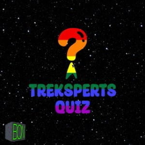 The Treksperts Quiz