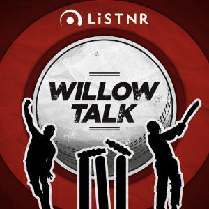 Willow Talk Cricket Podcast