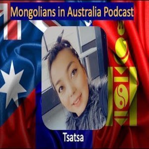 Mongolians In Australia Podcast