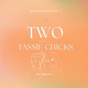 Two Tassie Chicks