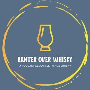 Banter Over Whisky