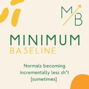 Minimum Baseline