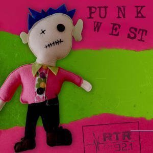 Punk West On RTRFM