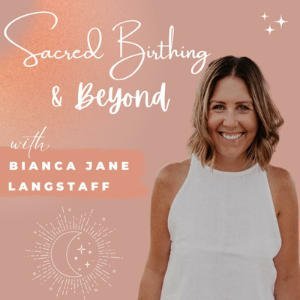 Sacred Birthing & Beyond