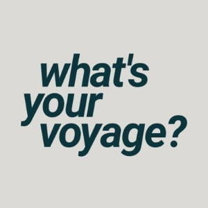 What's Your Voyage?