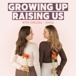 Growing Up Raising Us