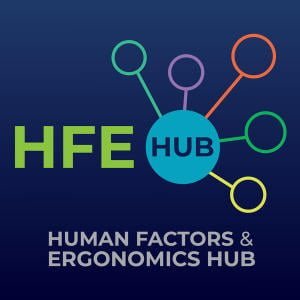 Human Factors & Ergonomics (HFE) Hub