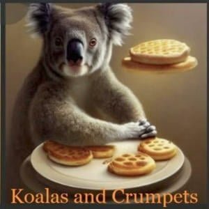 Koalas And Crumpets