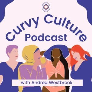 Curvy Culture Podcast