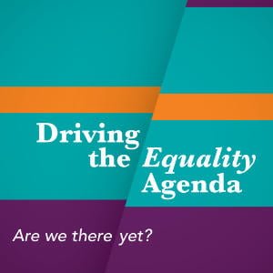 Driving The Equality Agenda