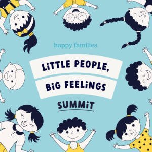 Little People, Big Feelings Summit