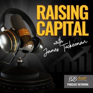 Raising Capital Australia With James Tuckerman
