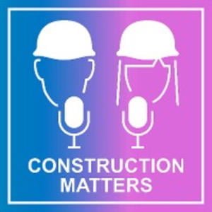 Construction Matters