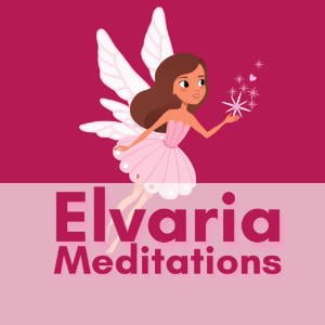 Elvaria Kids Meditations