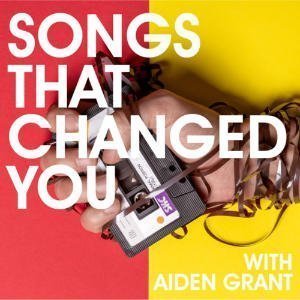 Songs That Changed You
