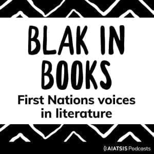 AIATSIS: Blak In Books