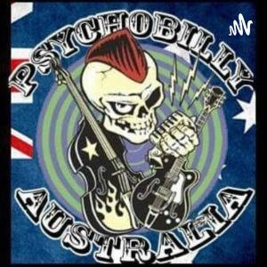Psychobilly Australia Podcast