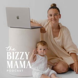 The Bizzy Mama Podcast