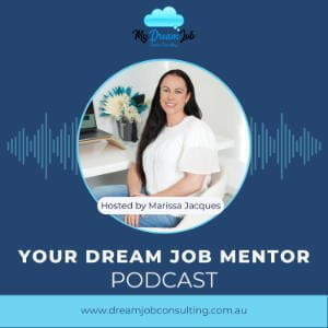 Your Dream Job Mentor Podcast