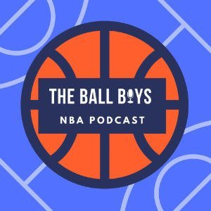 Ball Boys Fantasy Basketball Podcast