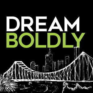 Dream Boldly
