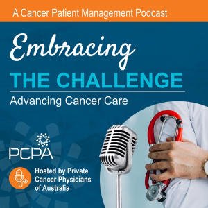 Embracing The Challenge - Advancing Cancer Care