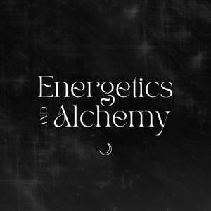 Energetics And Alchemy