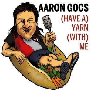 (Have A) Yarn (With) Me – Aaron Gocs