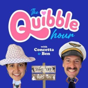 The Quibble Hour