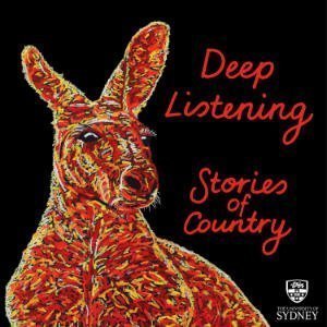Deep Listening-Stories Of Country
