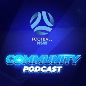 Football NSW Community Podcast