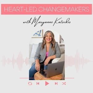 Heart-Led Changemakers