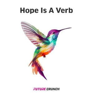 Hope Is A Verb