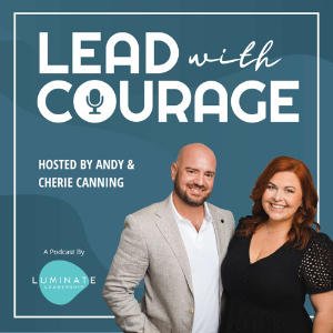 Lead With Courage