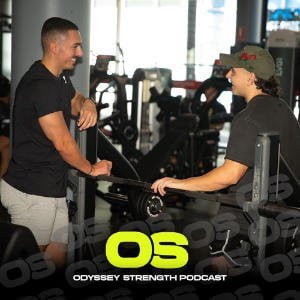 Odyssey Strength Podcast