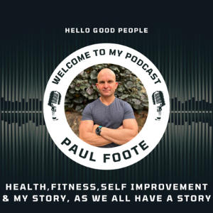 Paul Foote Podcast