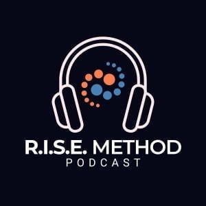RISE Method Podcast