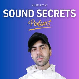 Sound Secrets With MusicbyChí.